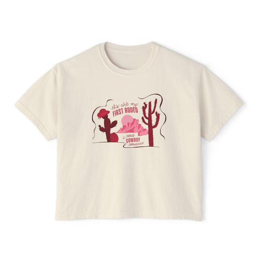 This Ain’t My First Rodeo Comfort Colors Boxy Crop Tee | Cowboy Romance Reader Shirt