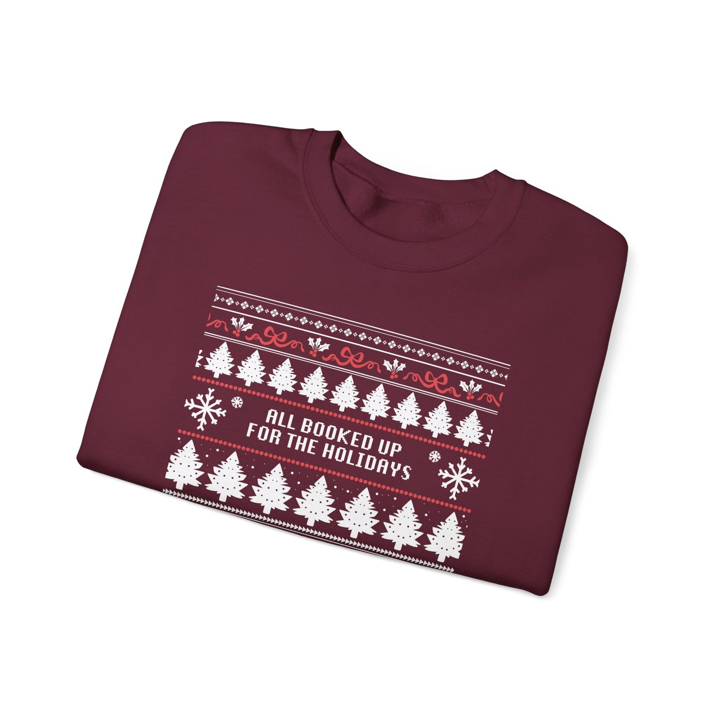Holiday Crewneck Sweatshirt — 'All Booked Up for the Holidays' Christmas Sweater Design