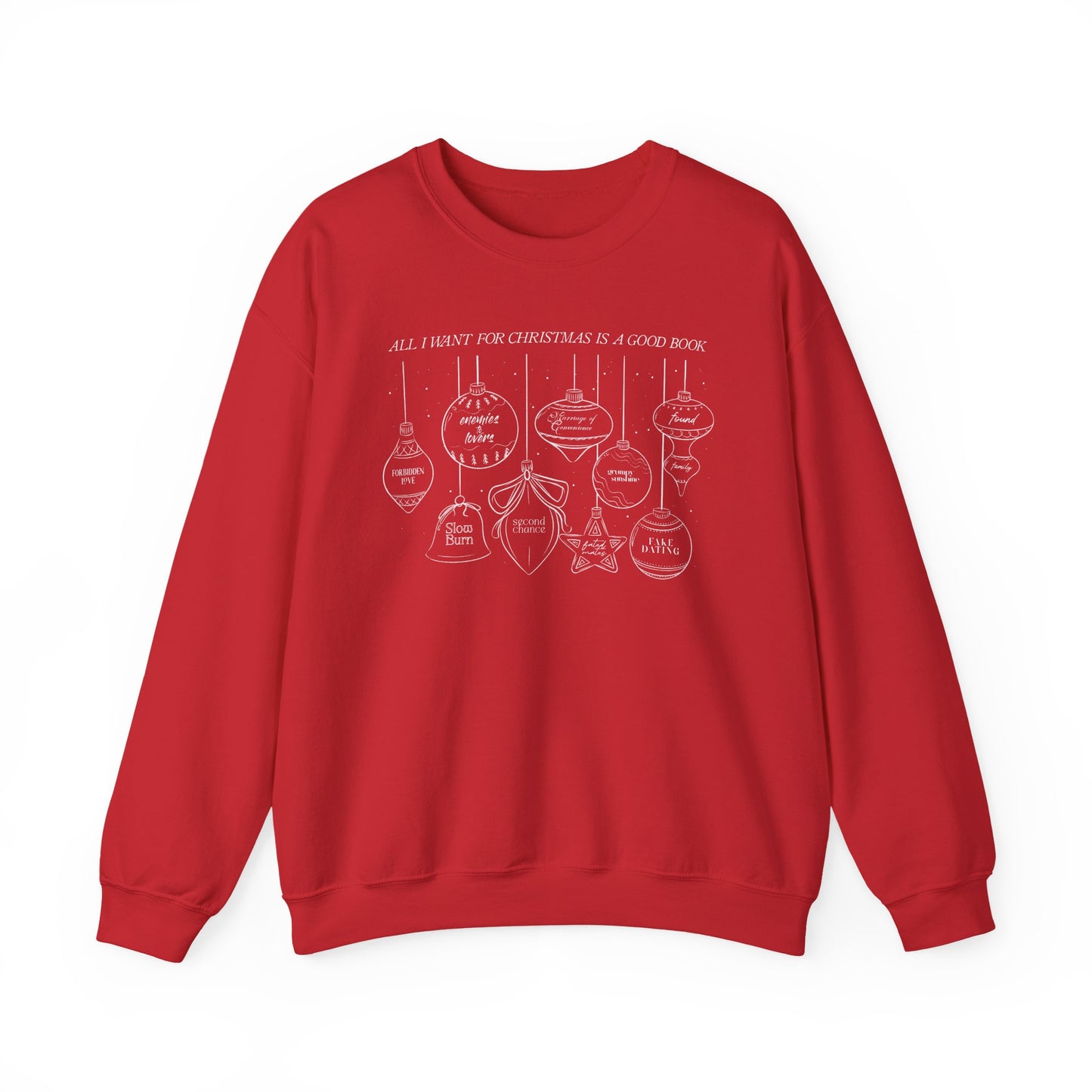 Christmas Ornaments Crewneck Sweatshirt – 'All I Want for Christmas is a Good Book'