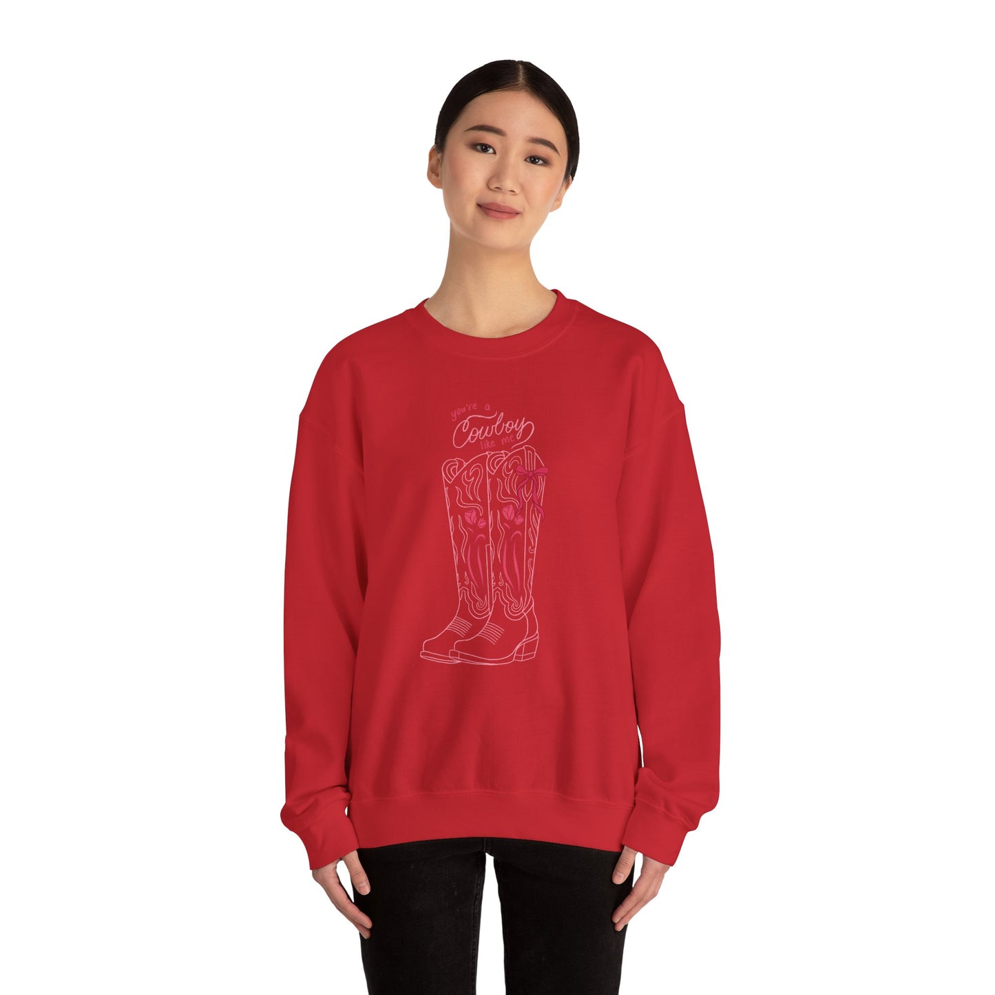 You’re a Cowboy Like Me Sweatshirt | Cowboy Romance Crewneck