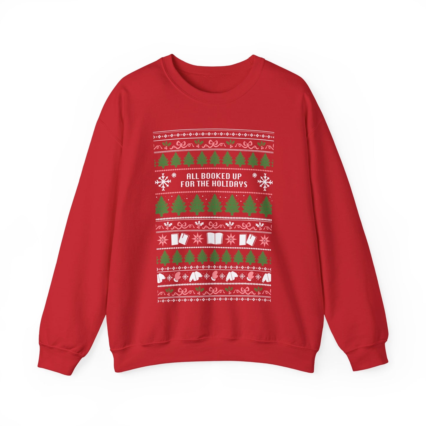Holiday Crewneck Sweatshirt — 'All Booked Up for the Holidays' Christmas Sweater Design