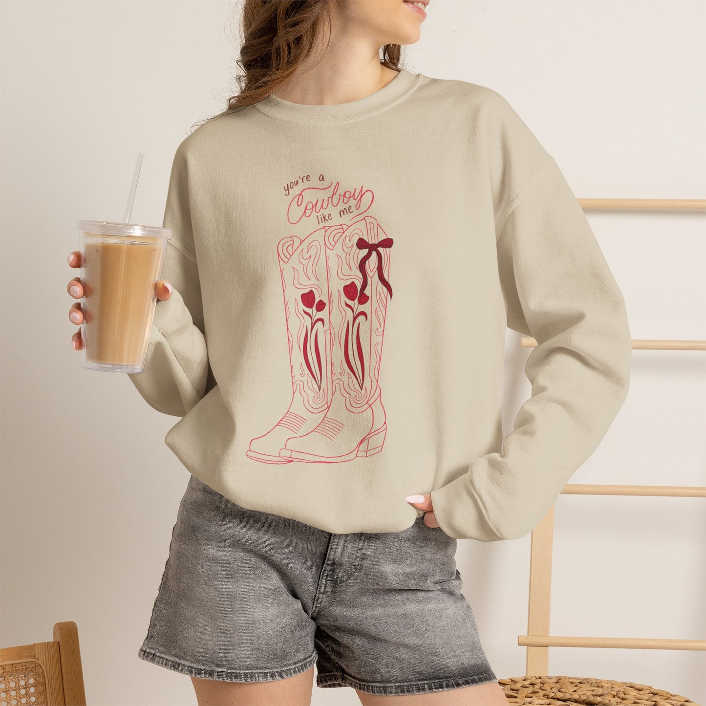 You’re a Cowboy Like Me Sweatshirt | Cowboy Romance Crewneck