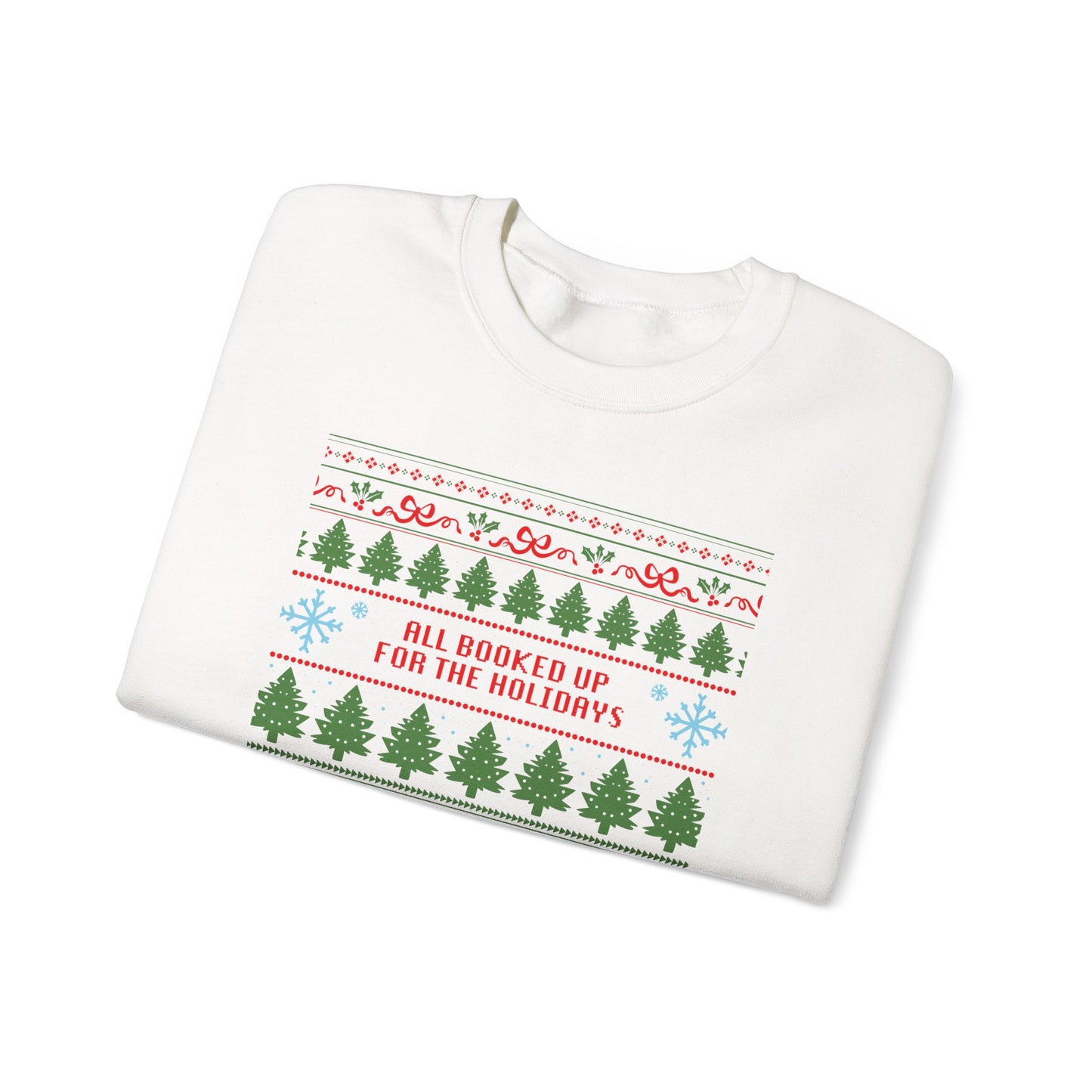 Holiday Crewneck Sweatshirt — 'All Booked Up for the Holidays' Christmas Sweater Design