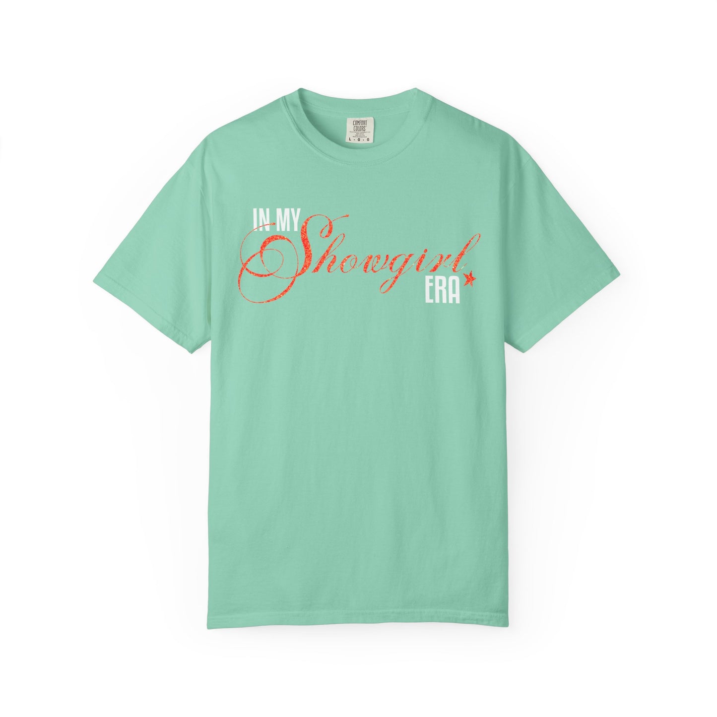 In My Showgirl Era T-Shirt