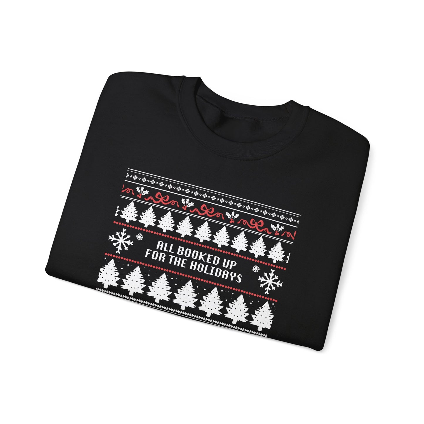 Holiday Crewneck Sweatshirt — 'All Booked Up for the Holidays' Christmas Sweater Design