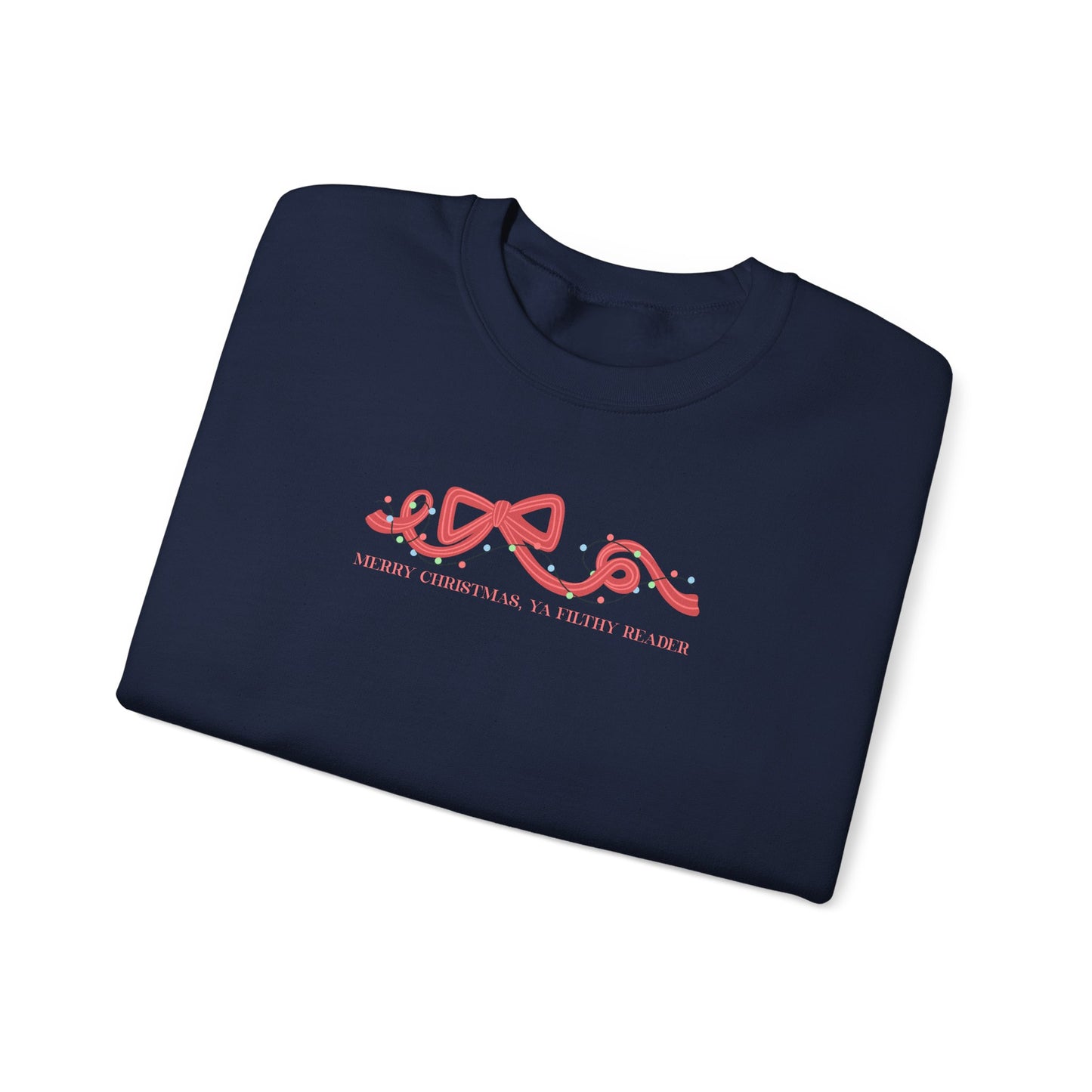 Ya Filthy Reader Crewneck Sweatshirt