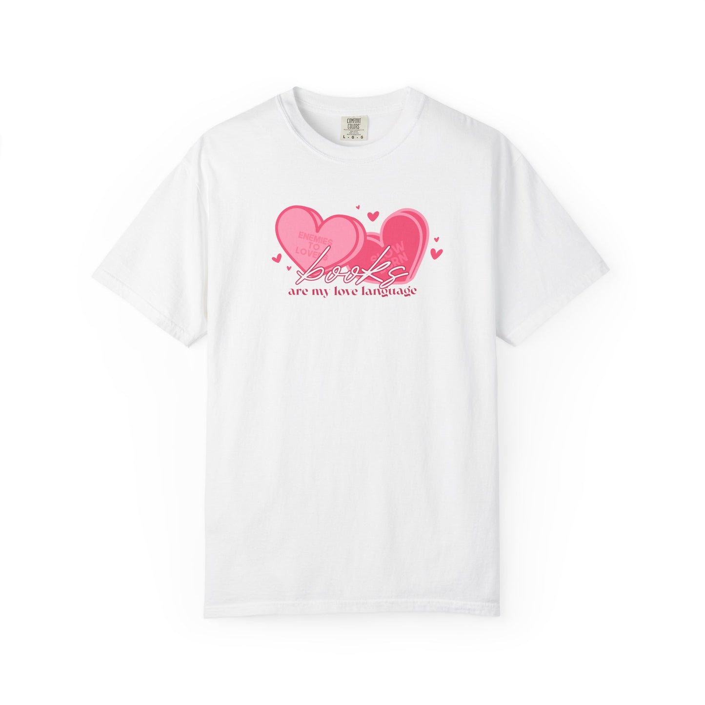 Books Are My Love Language T-Shirt