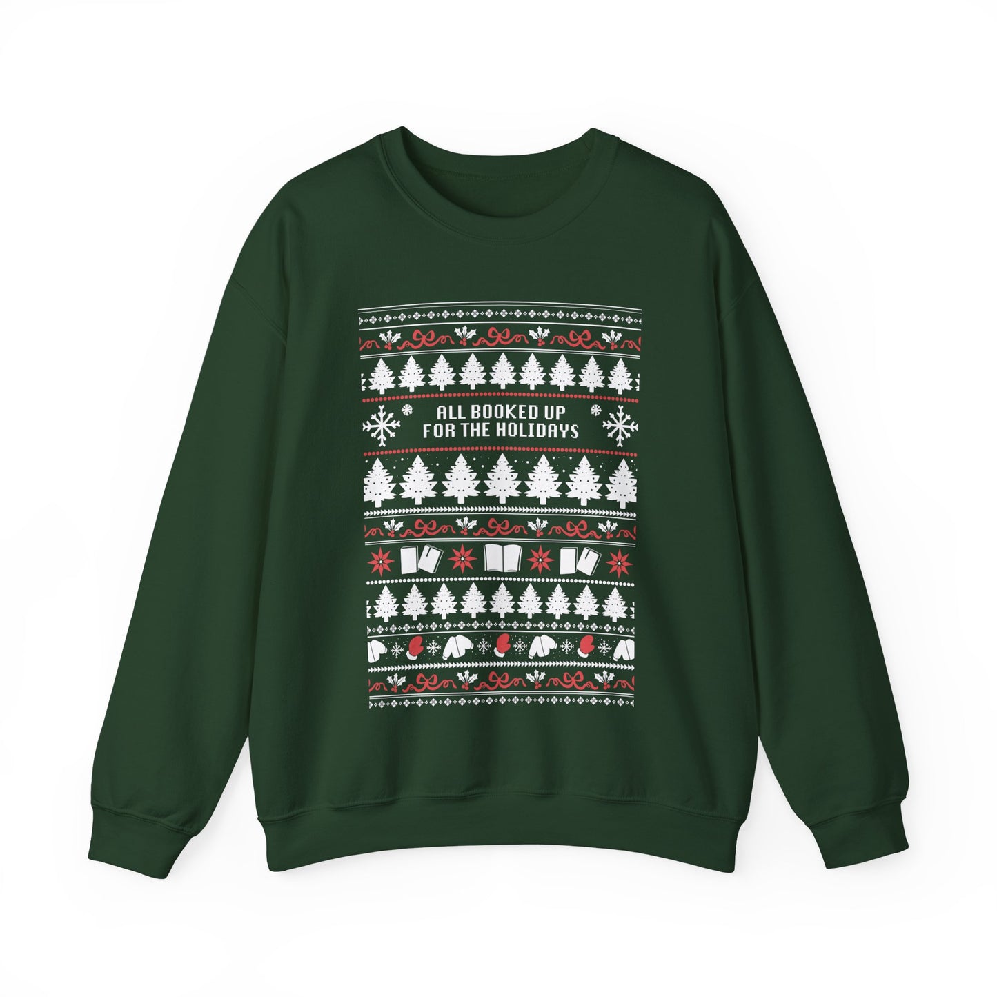 Holiday Crewneck Sweatshirt — 'All Booked Up for the Holidays' Christmas Sweater Design