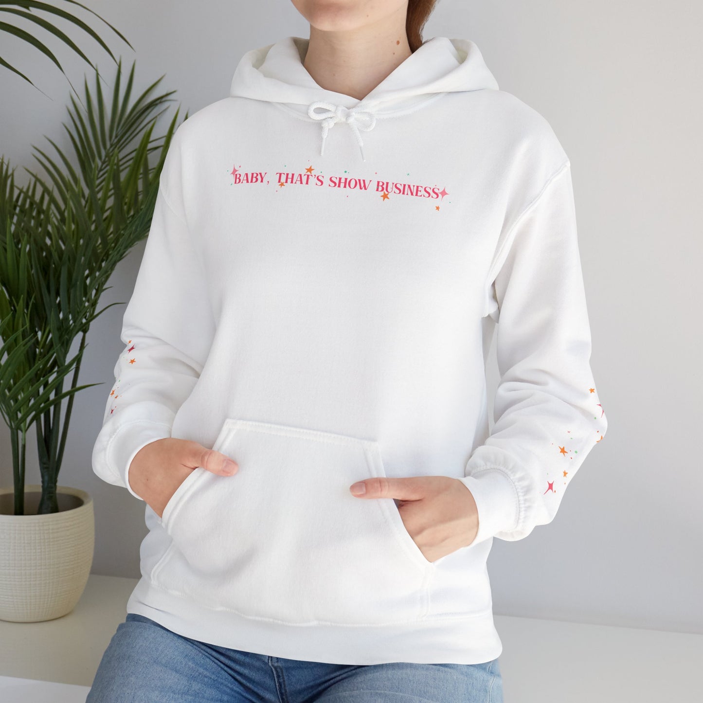 Baby, That’s Show Business Stars & Sparkle Hooded Sweatshirt