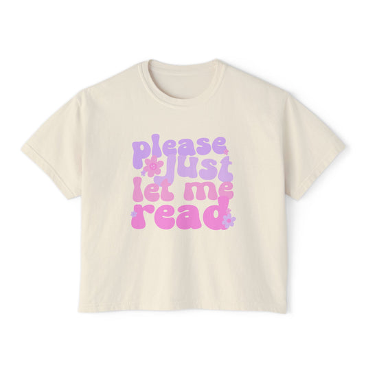 Please Just Let Me Read Boxy Crop Shirt graphic t-shirt, butter flat lay front view