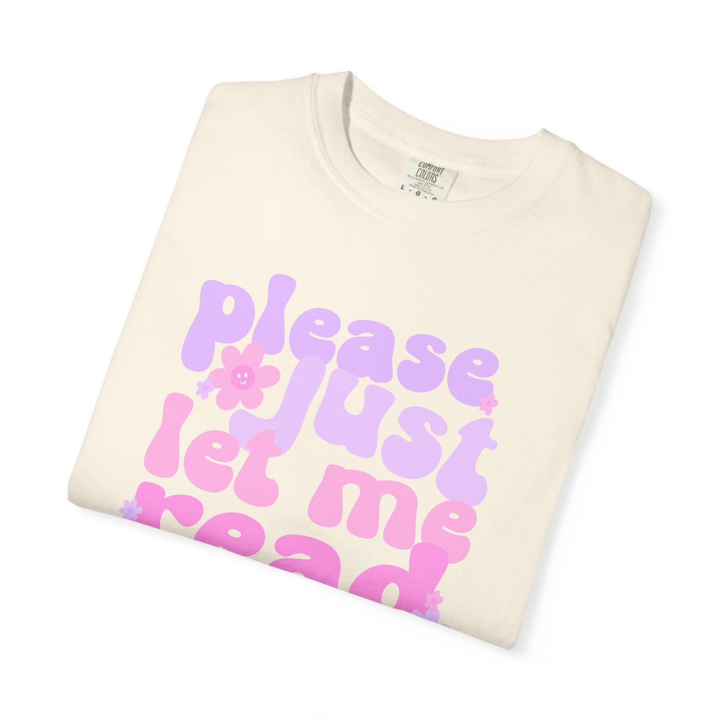 Please Just Let Me Read Bookish T-shirt