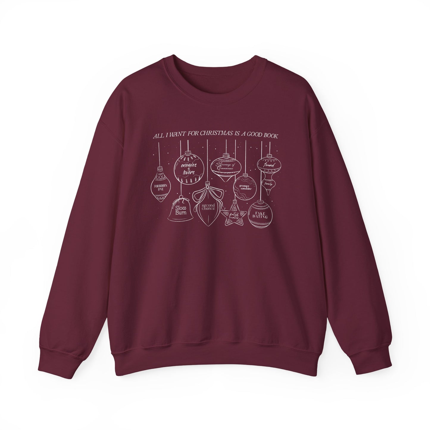 Christmas Ornaments Crewneck Sweatshirt – 'All I Want for Christmas is a Good Book'