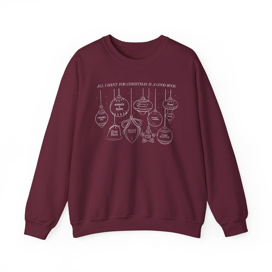 Christmas Ornaments Crewneck Sweatshirt – 'All I Want for Christmas is a Good Book'
