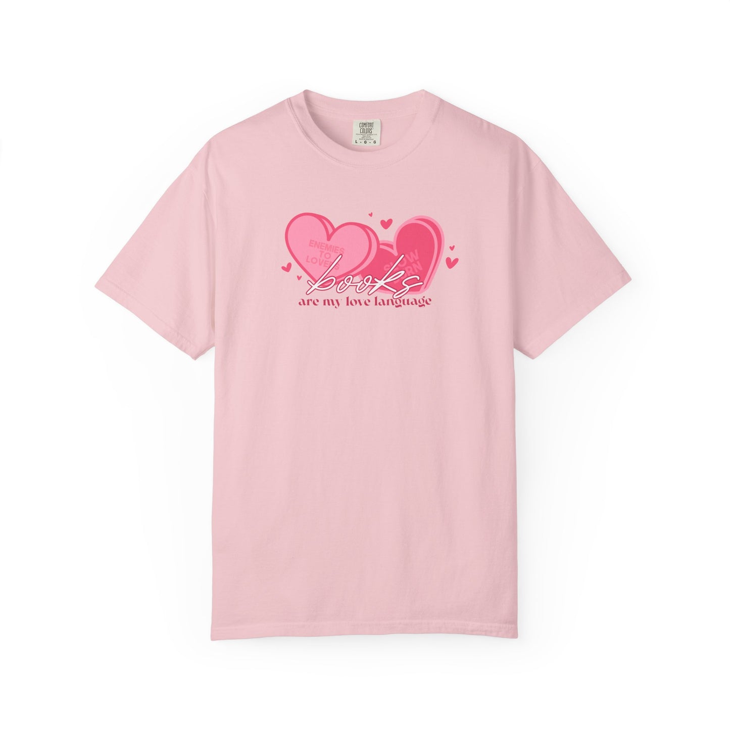 Books Are My Love Language T-Shirt