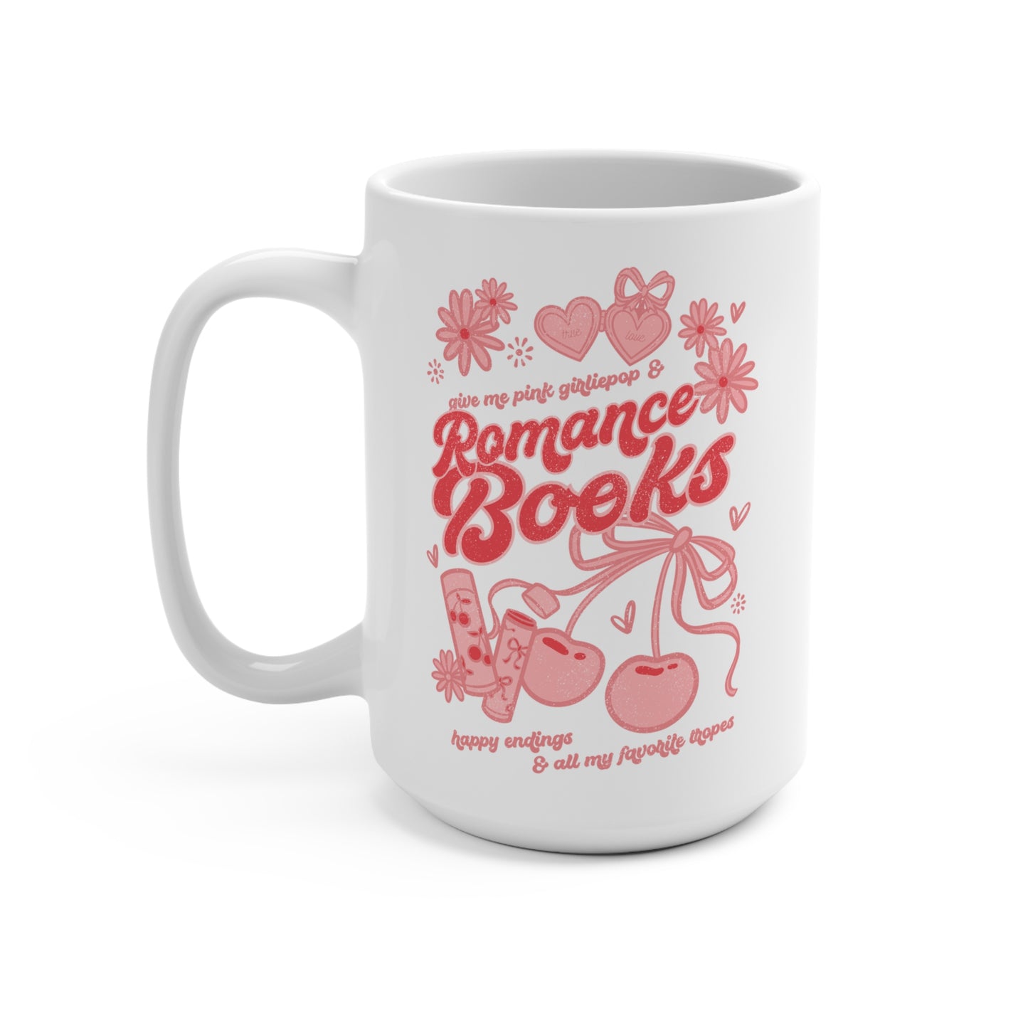 Romance Books Mug 15oz | Book Lover Coffee Cup | Pink Girly Bookish Mug Gift