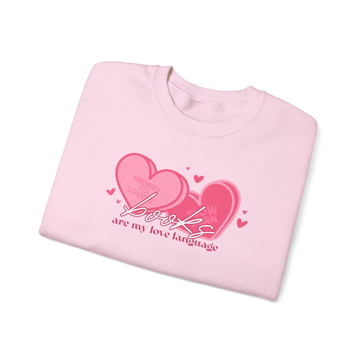 Books Are My Love Language Crewneck Sweatshirt