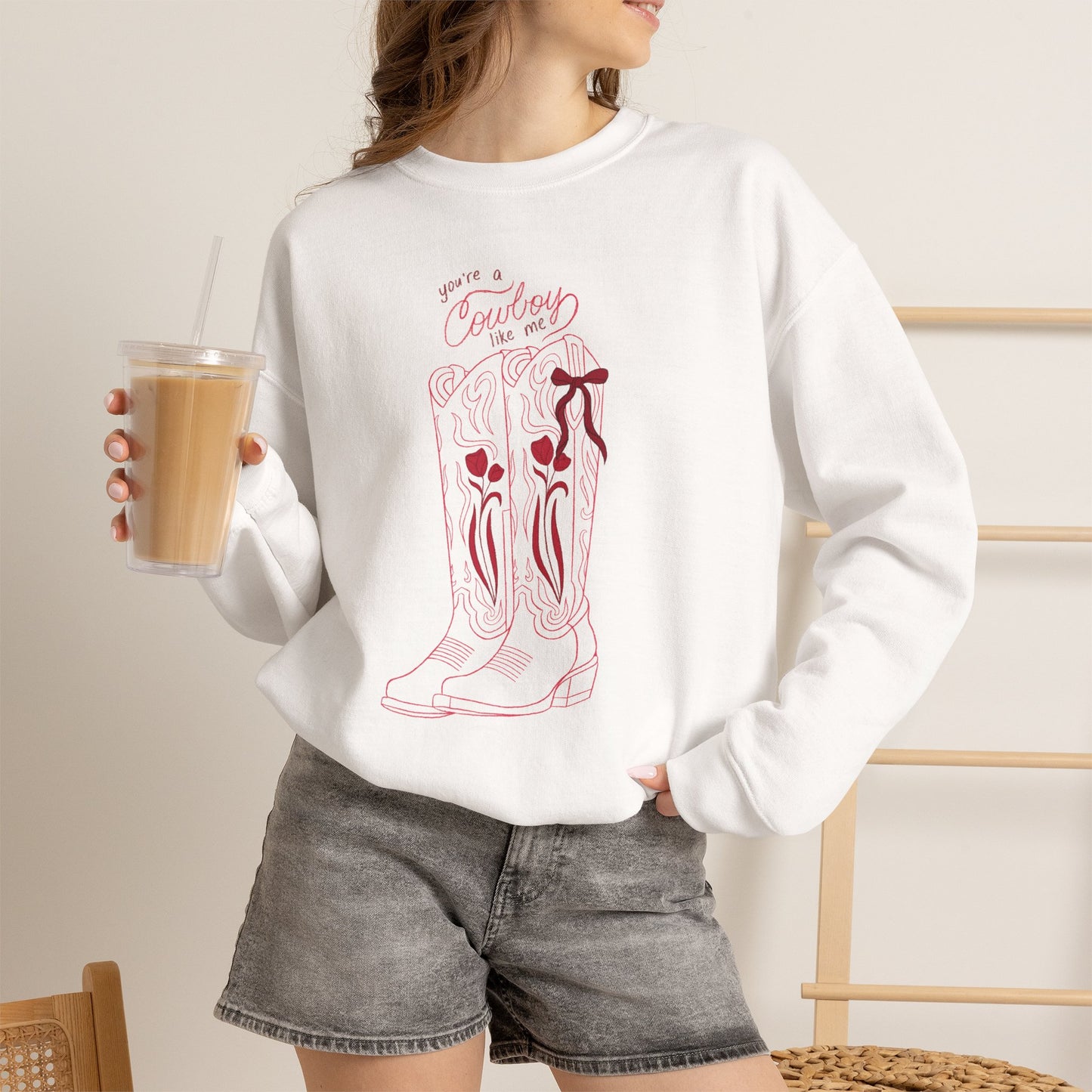 You’re a Cowboy Like Me Sweatshirt | Cowboy Romance Crewneck
