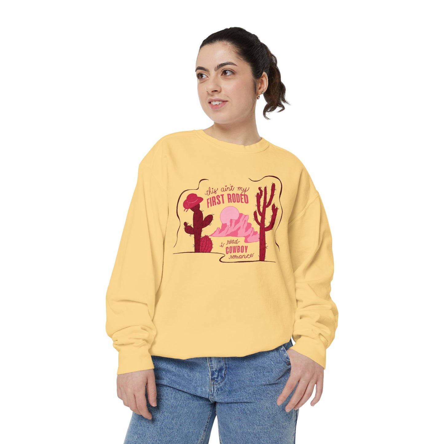 This Ain’t My First Rodeo Sweatshirt | Cowboy Romance Reader Crewneck