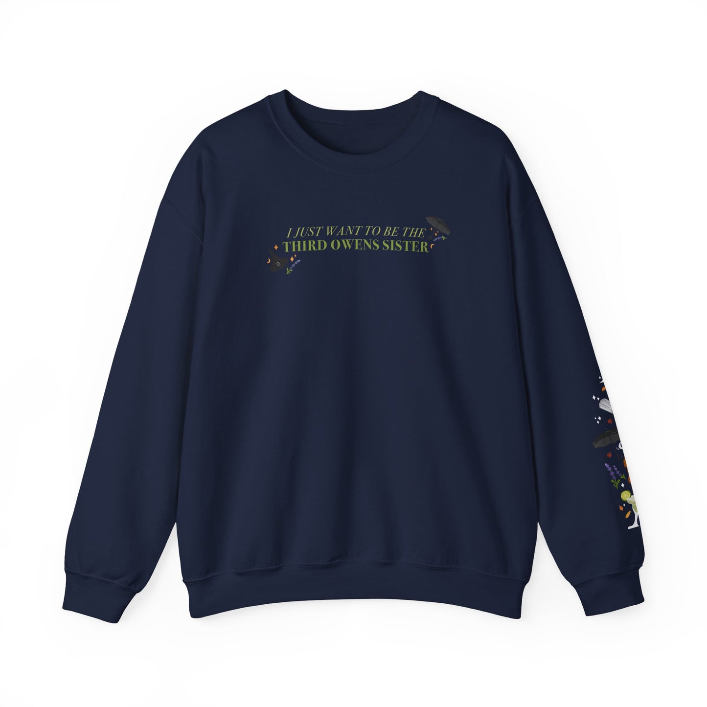 Practically Magic Third Witchy Sister Crewneck Sweatshirt