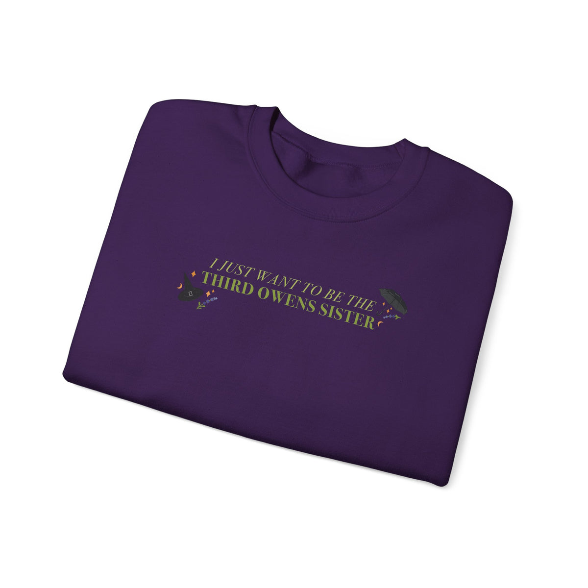 Practically Magic Third Witchy Sister Crewneck Sweatshirt