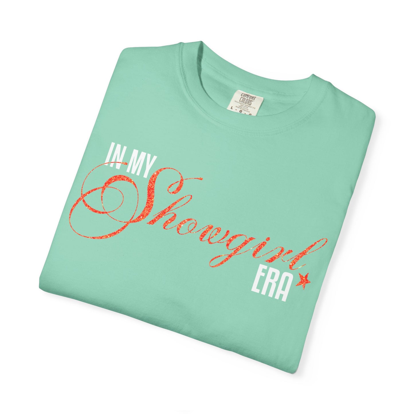 In My Showgirl Era T-Shirt