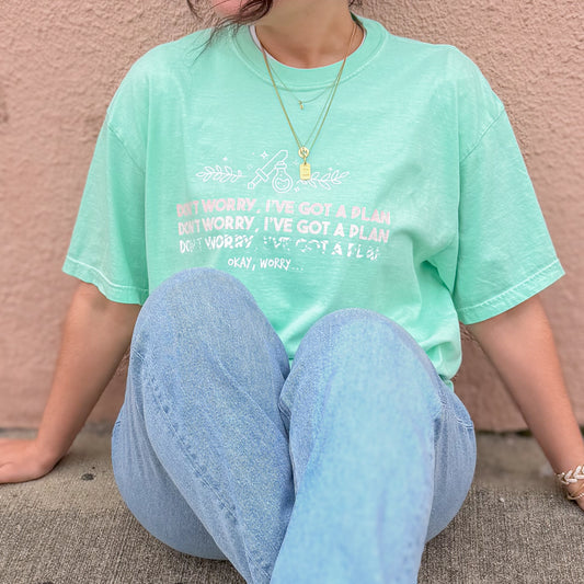 "Don't Worry, I’ve Got A Plan" Pastel Graphic Tee
