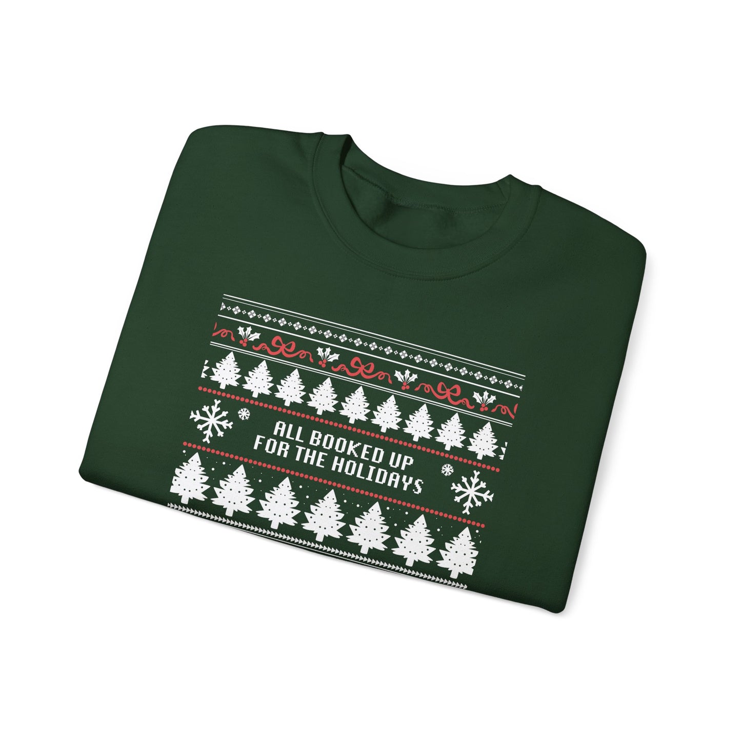 Holiday Crewneck Sweatshirt — 'All Booked Up for the Holidays' Christmas Sweater Design