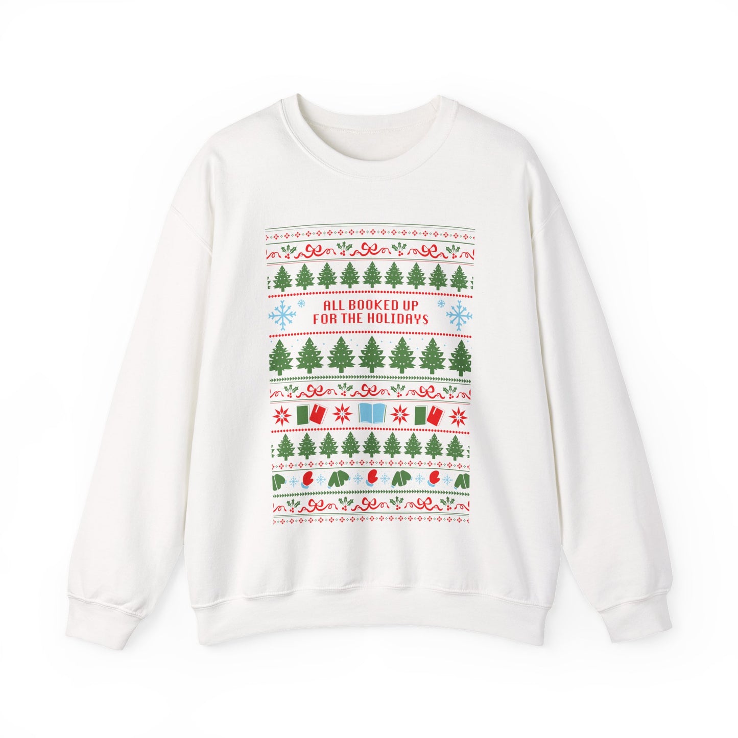 Holiday Crewneck Sweatshirt — 'All Booked Up for the Holidays' Christmas Sweater Design