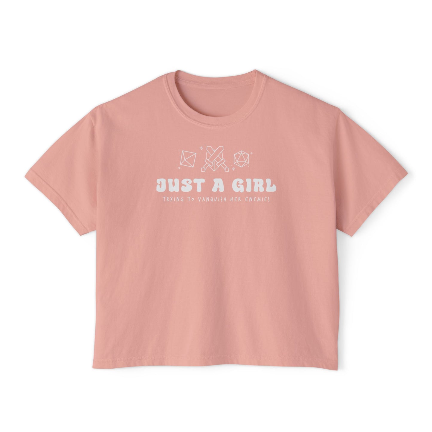 Just A Girl T-Shirt - Boxy Fit