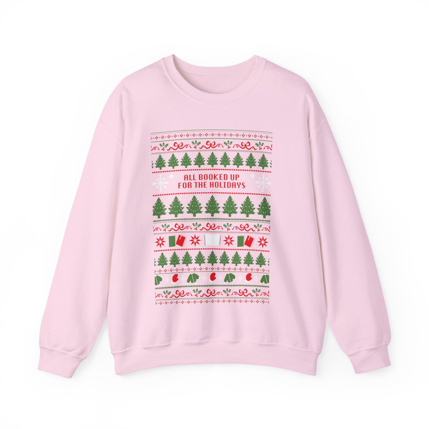 Holiday Crewneck Sweatshirt — 'All Booked Up for the Holidays' Christmas Sweater Design