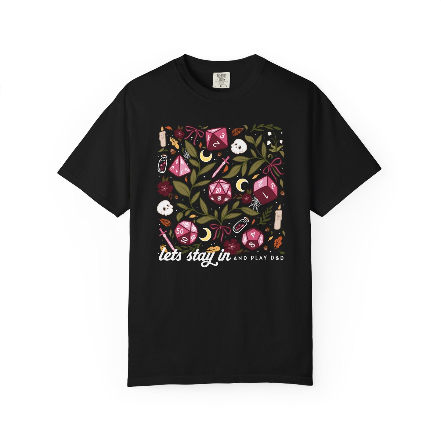 “Let’s Stay In” Tabletop Game Night Tee | Dark Academia Dice & Botanical Comfort Colors Shirt | Cozy TTRPG Graphic T-Shirt