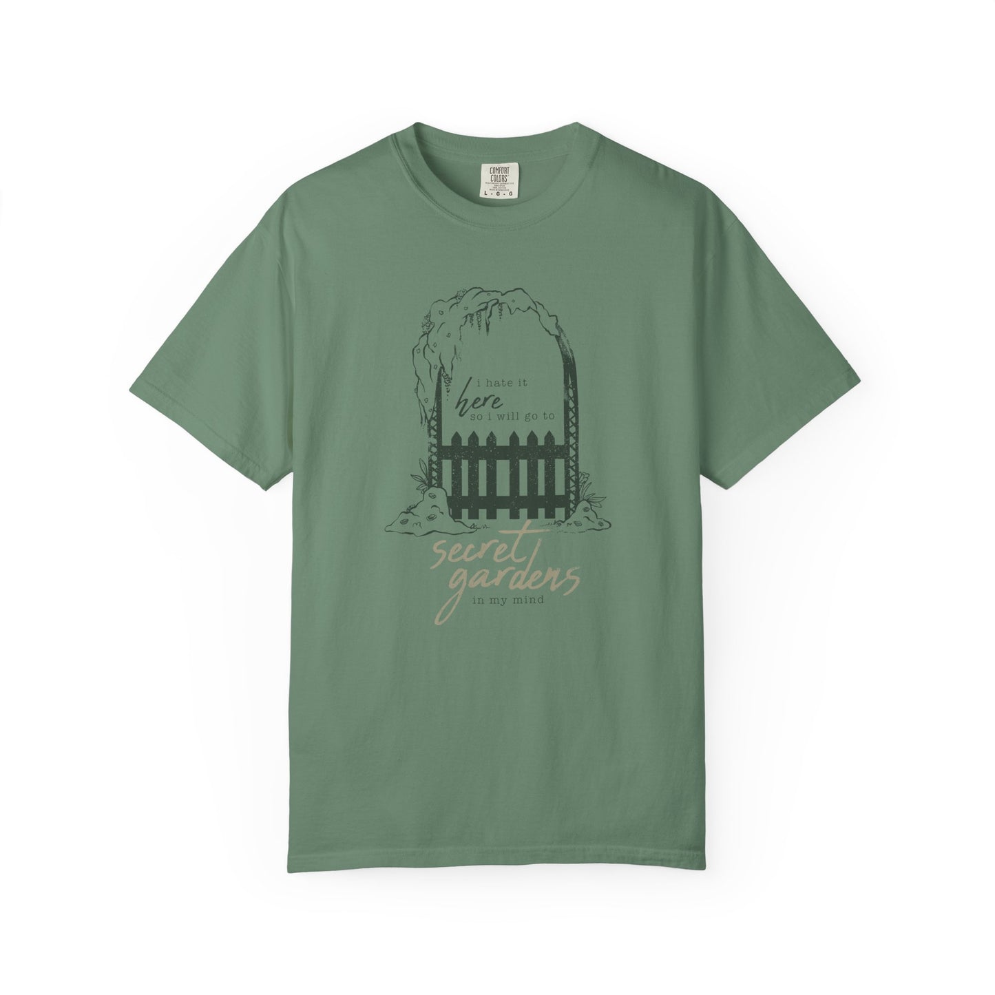 I Hate It Here Secret Gardens T-shirt