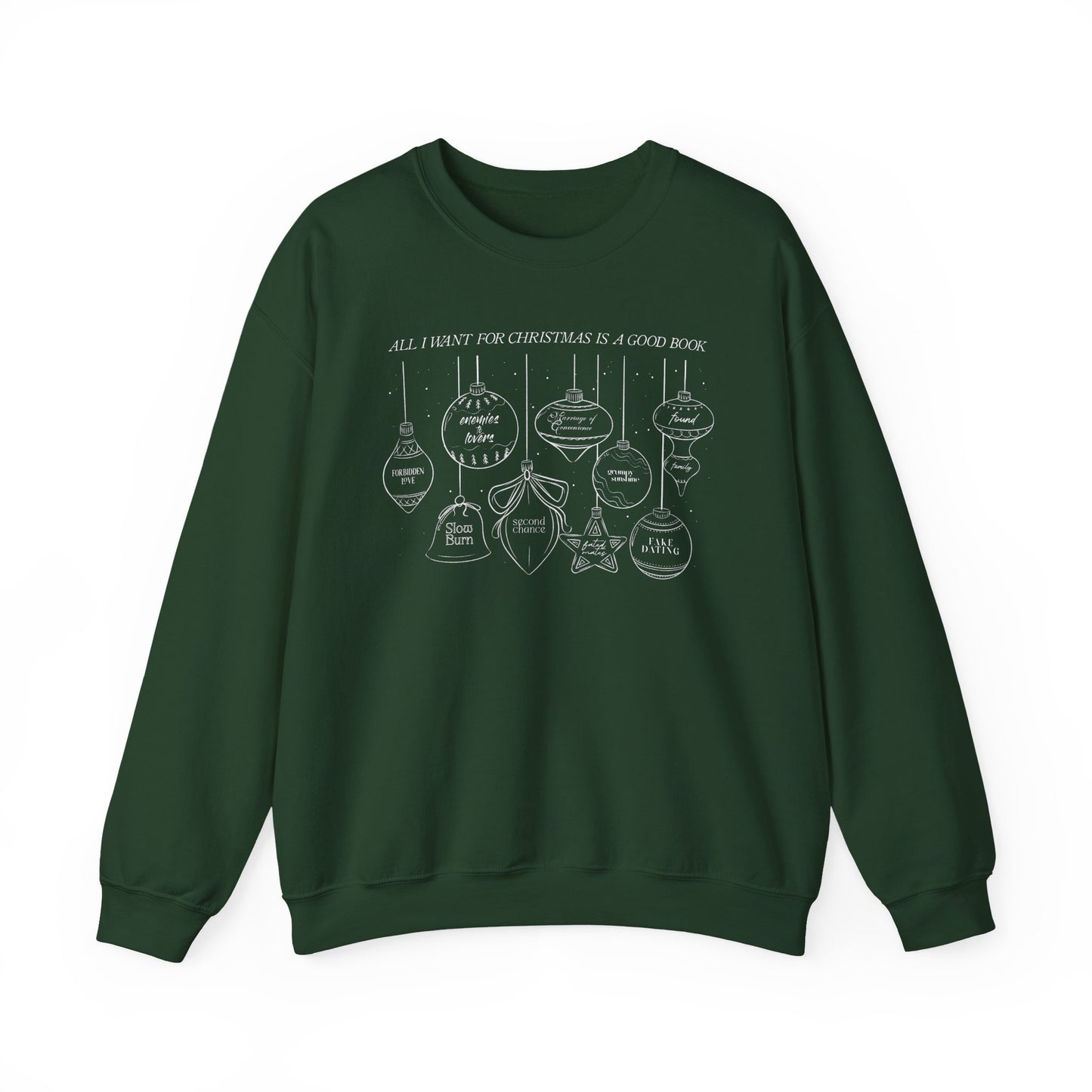 Christmas Ornaments Crewneck Sweatshirt – 'All I Want for Christmas is a Good Book'