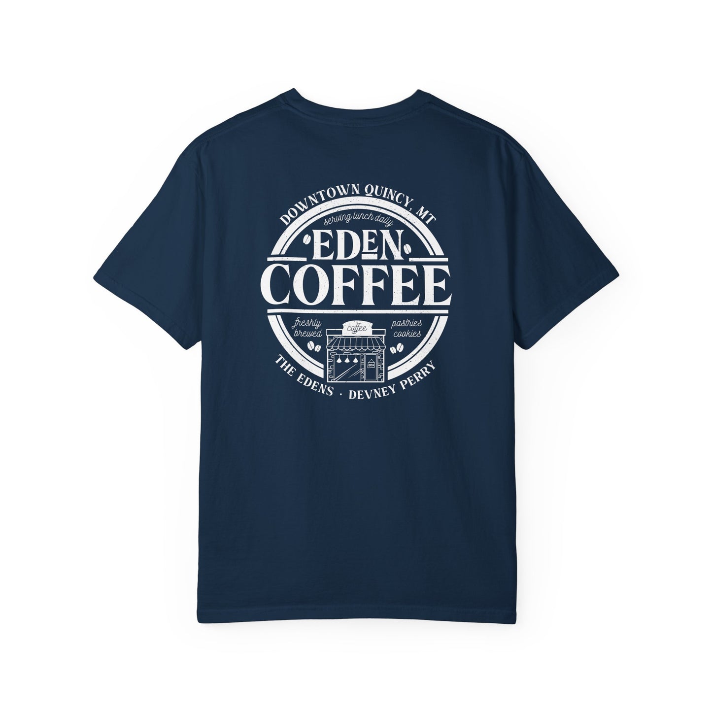 Eden Coffee Devney Perry T-Shirt