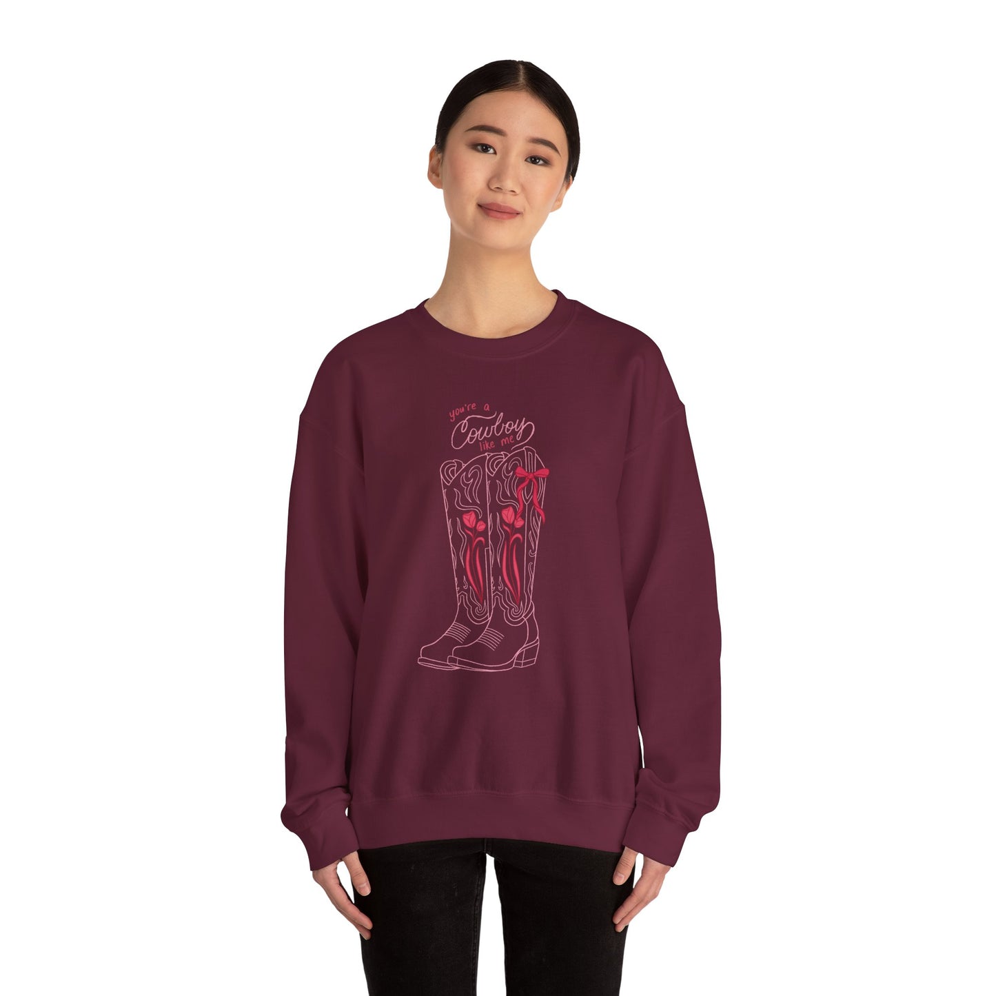 You’re a Cowboy Like Me Sweatshirt | Cowboy Romance Crewneck