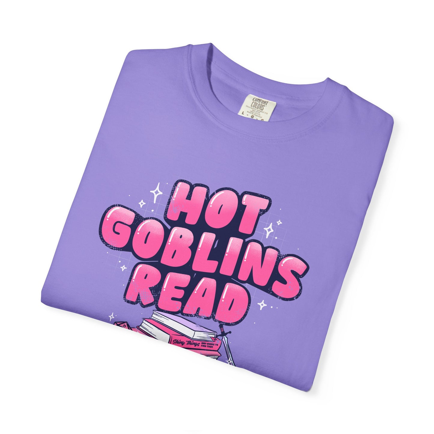 Hot Goblins Read Fantasy Reader Shirt | Book Lover & TTRPG Graphic Tee