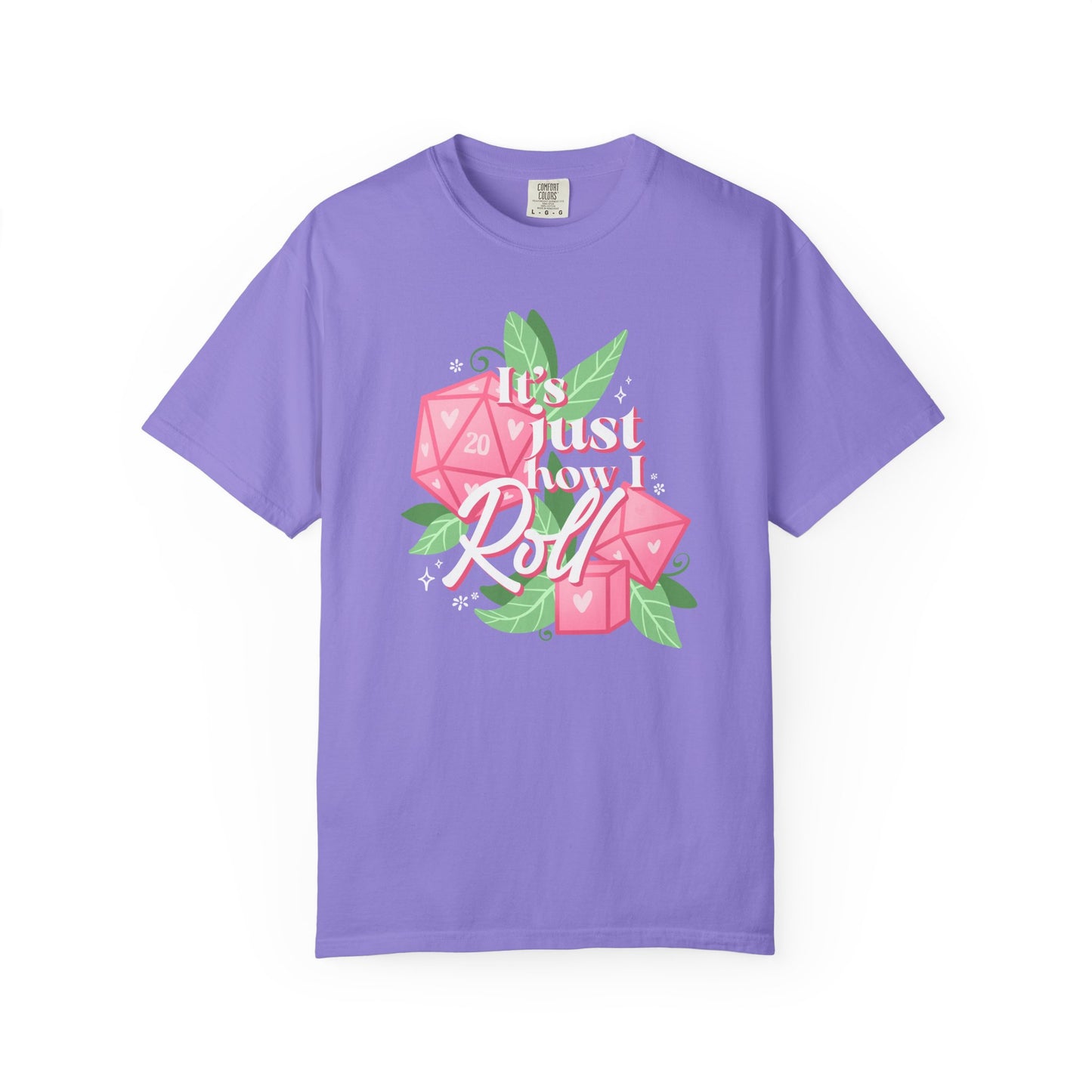 Just How I Roll TTRPG Gamer T-shirt