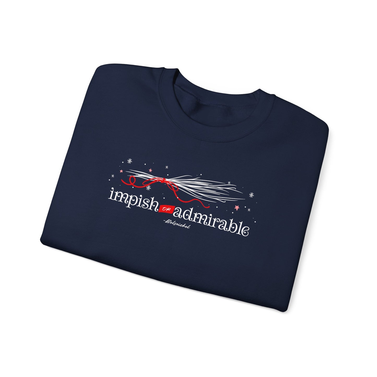 Impish or Admirable Holiday Sweatshirt