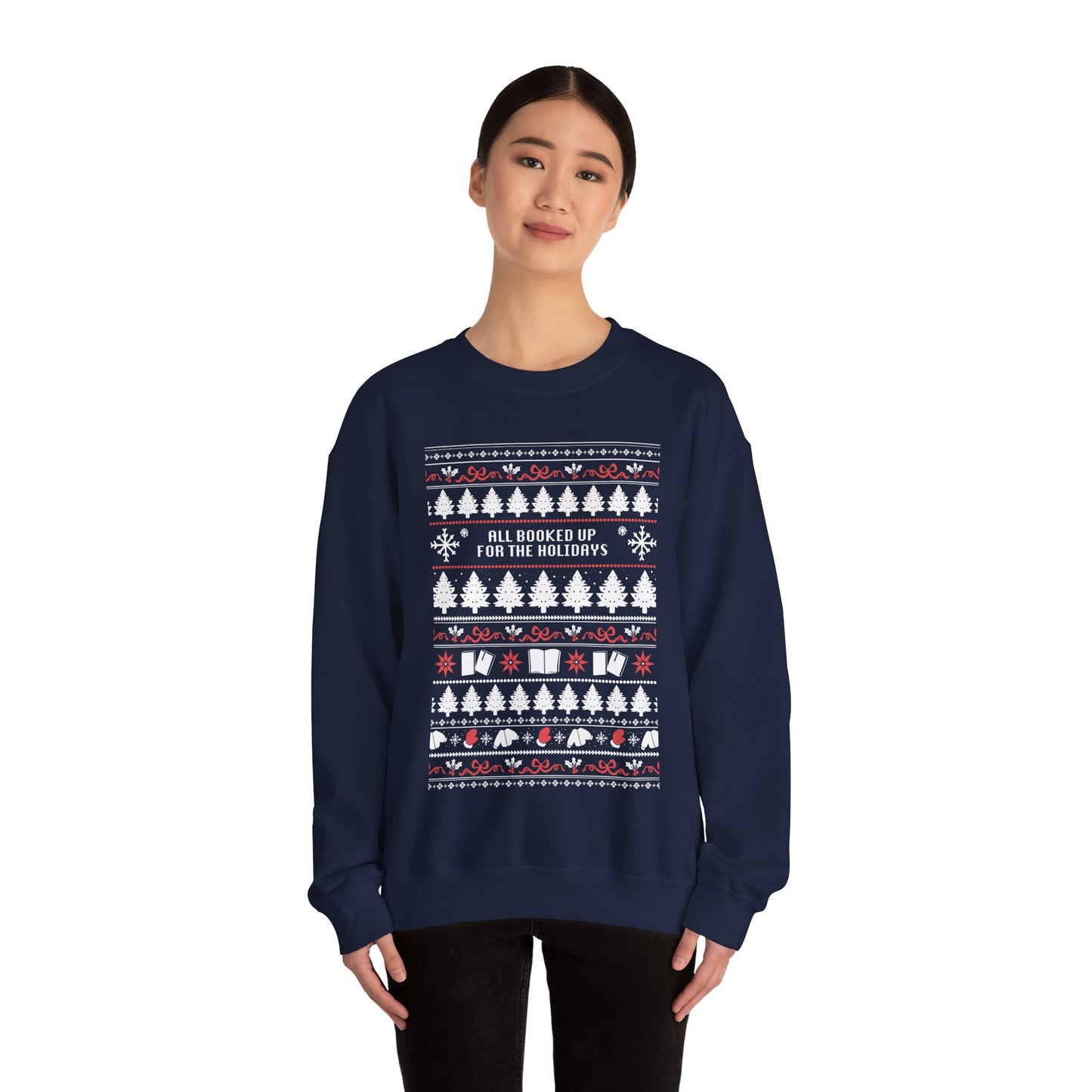 Holiday Crewneck Sweatshirt — 'All Booked Up for the Holidays' Christmas Sweater Design