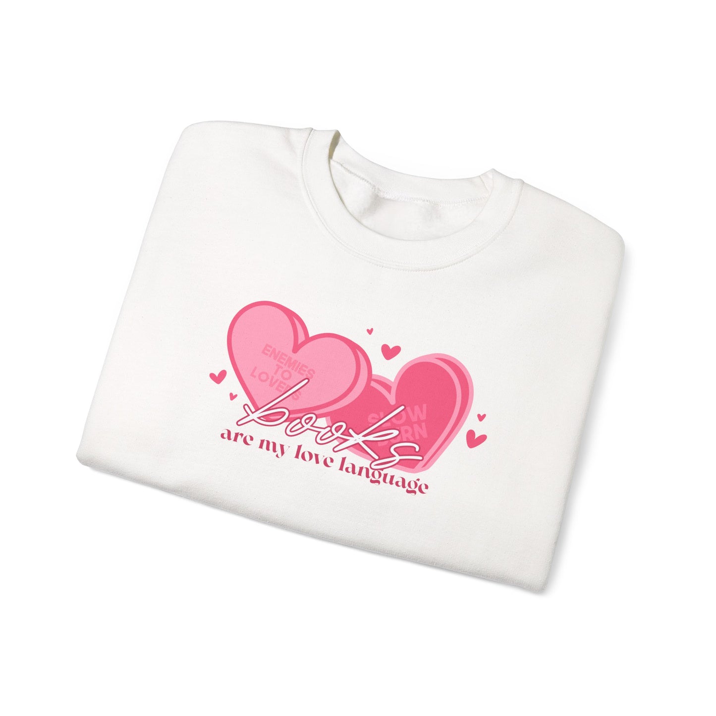 Books Are My Love Language Crewneck Sweatshirt