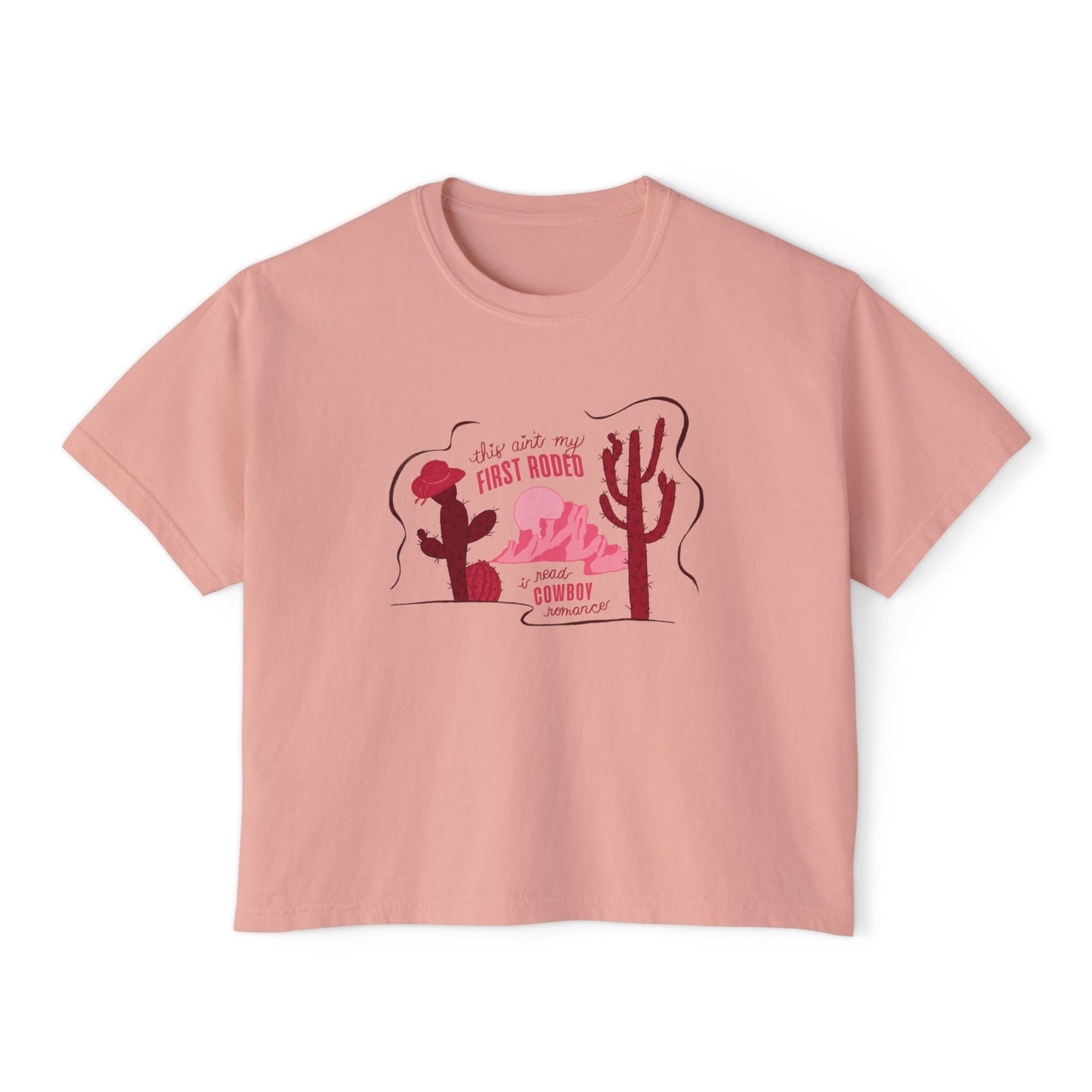 This Ain’t My First Rodeo Comfort Colors Boxy Crop Tee | Cowboy Romance Reader Shirt