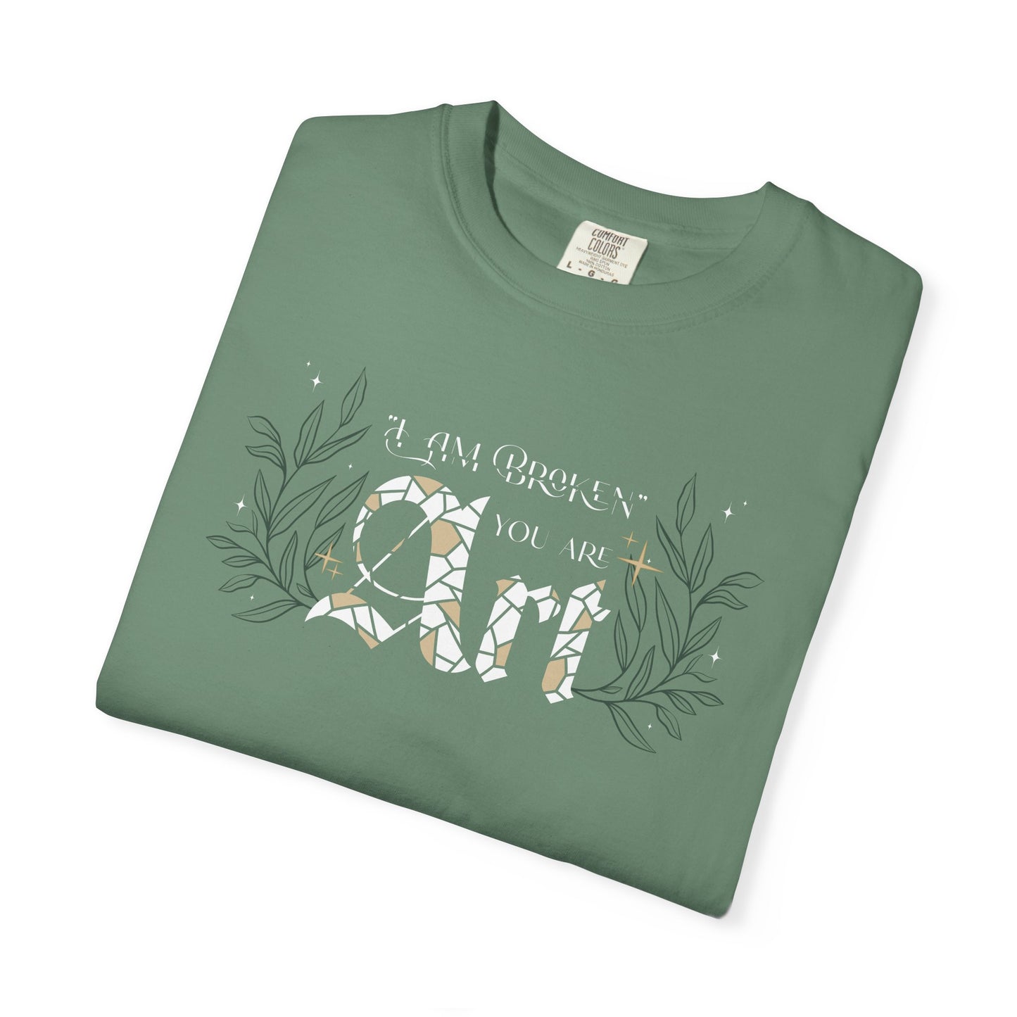 I Am Broken You Are Art Comfort Colors Tee – Officially Licensed A Dance of Lies Shirt by Brittney Arena | Romantasy Bookish T-Shirt