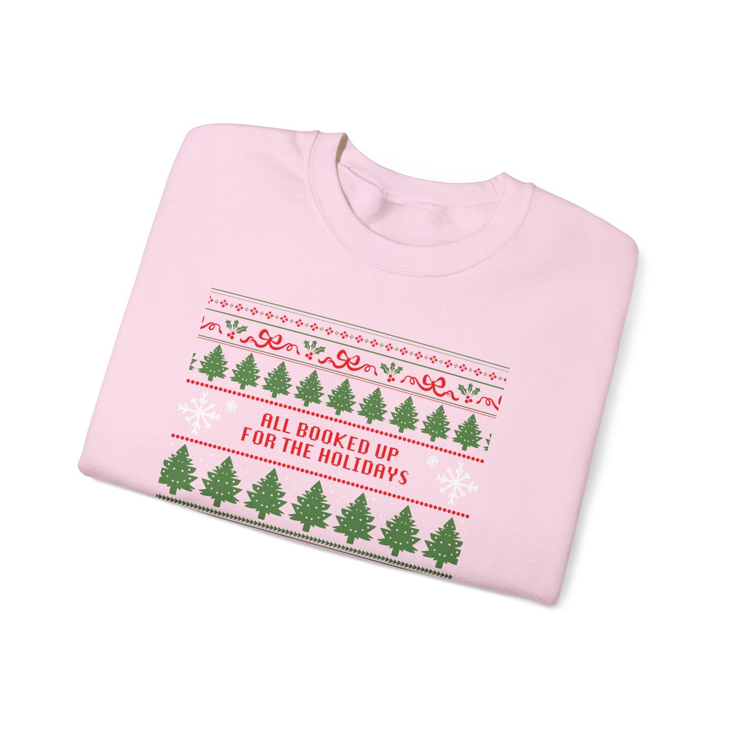 Holiday Crewneck Sweatshirt — 'All Booked Up for the Holidays' Christmas Sweater Design