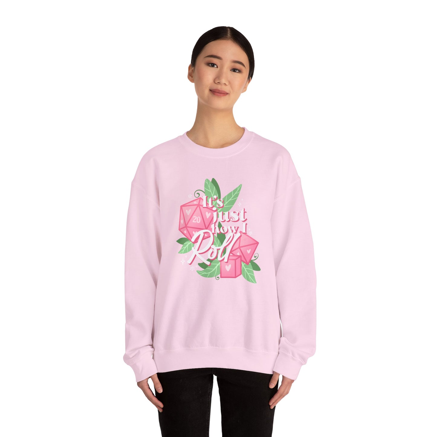 Just How I Roll D20 Sweatshirt - Gildan