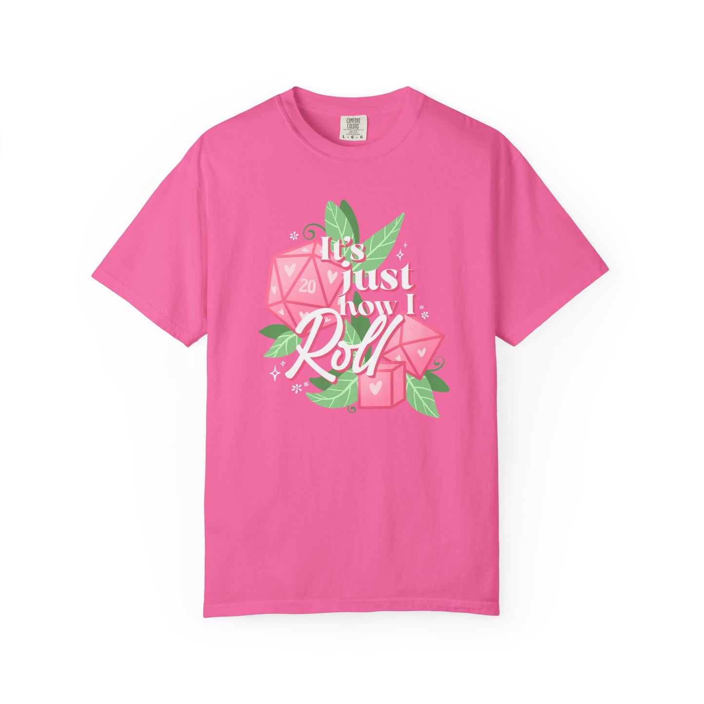 Just How I Roll TTRPG Gamer T-shirt