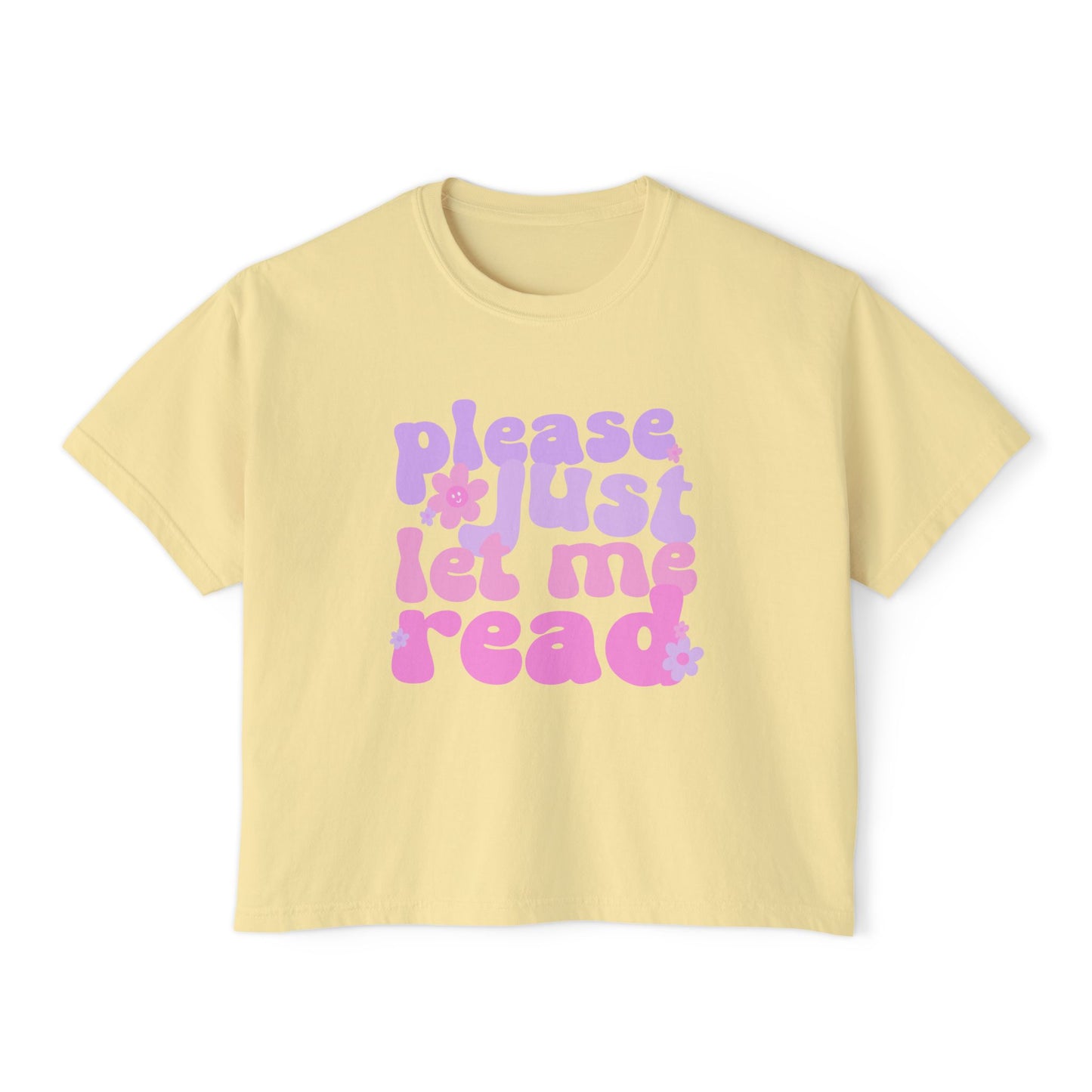 Please Just Let Me Read Boxy Crop Shirt | Book Lover Graphic Tee