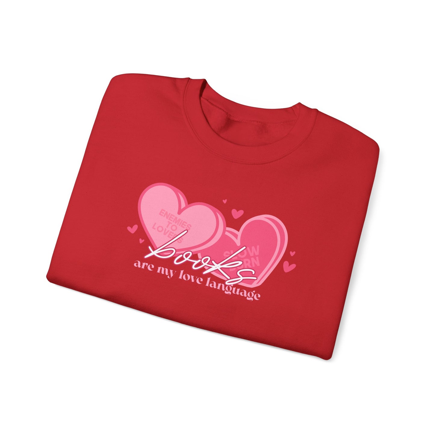 Books Are My Love Language Crewneck Sweatshirt