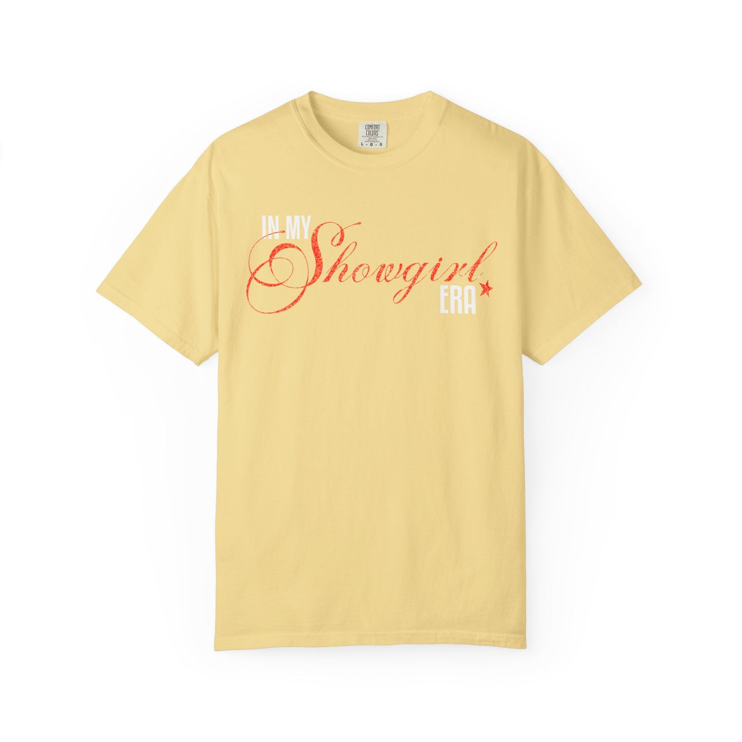 In My Showgirl Era T-Shirt