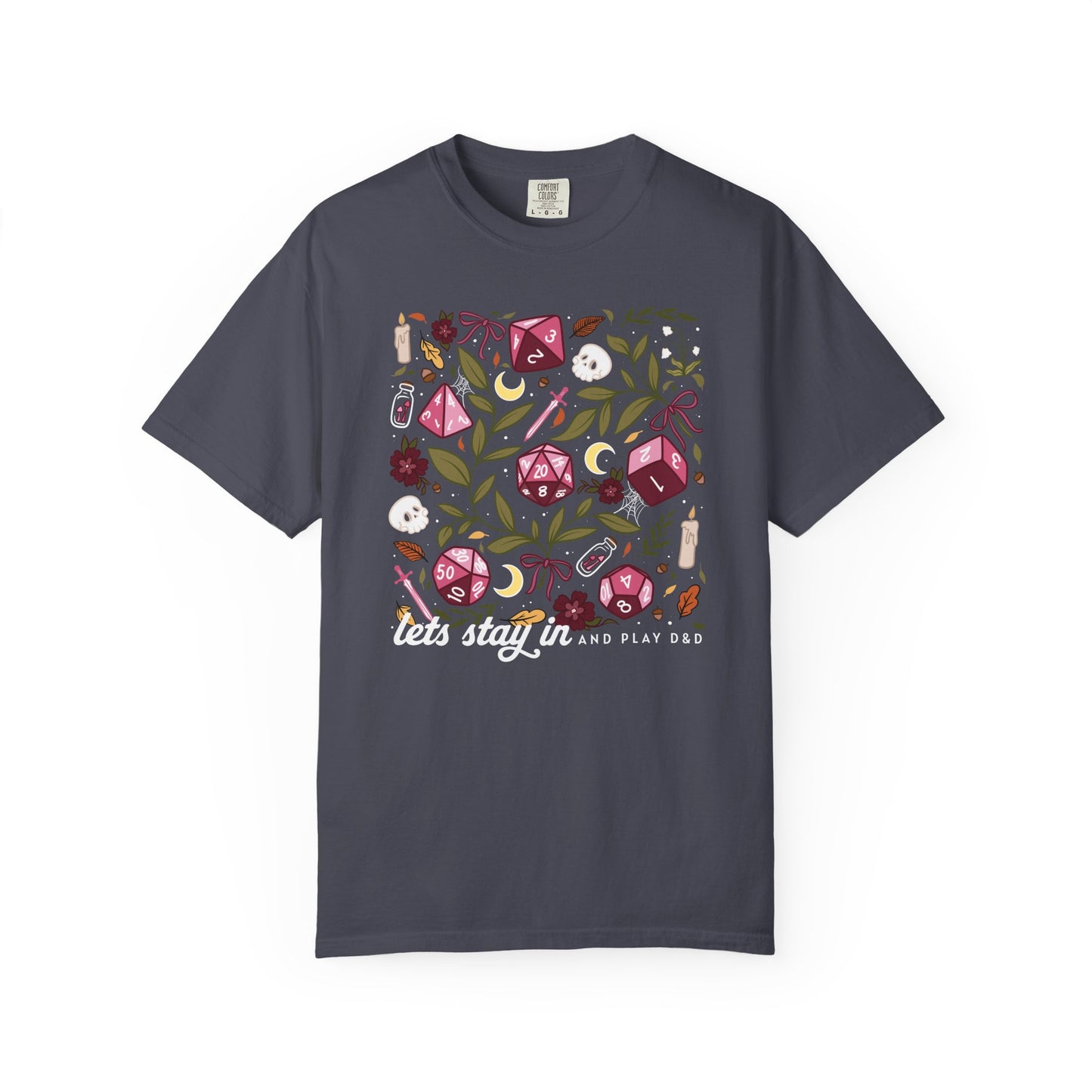 “Let’s Stay In” Tabletop Game Night Tee | Dark Academia Dice & Botanical Comfort Colors Shirt | Cozy TTRPG Graphic T-Shirt