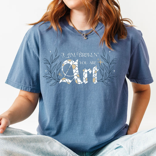 I Am Broken You Are Art Comfort Colors Tee – Officially Licensed A Dance of Lies Shirt by Brittney Arena | Romantasy Bookish T-Shirt